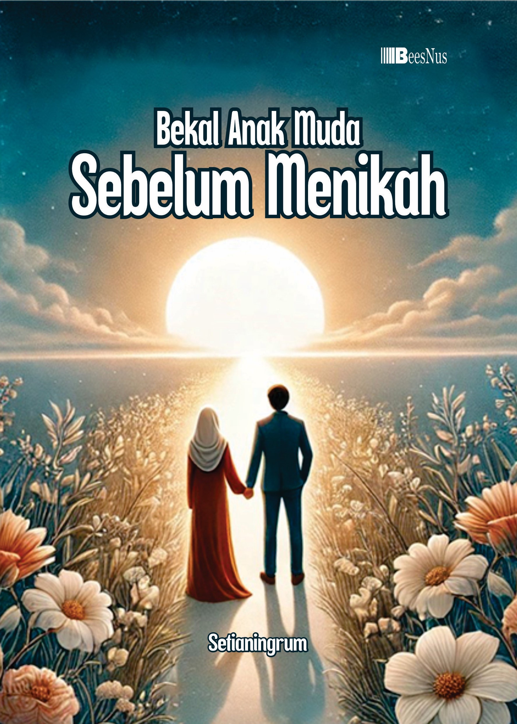 Sampul buku Bekal Anak Muda Sebe...