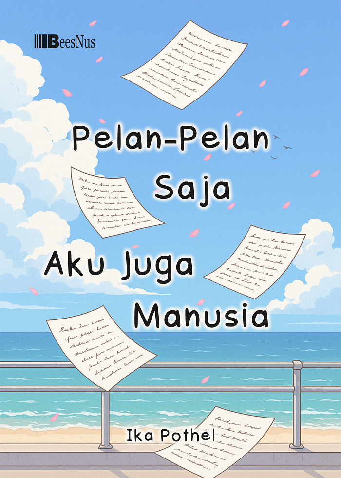 Sampul buku Pelan-Pelan Saja, Ak...